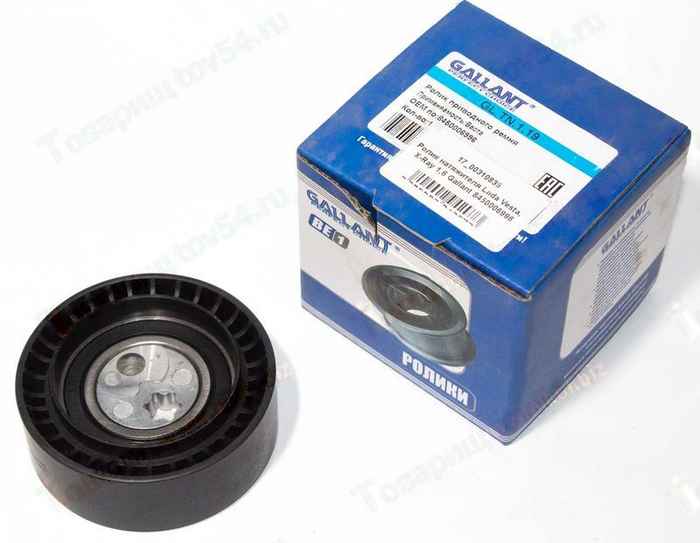 Ролик натяжителя Lada Vesta, X-Ray 1,6 <b>GALLANT GL.TN.1.19</b> 8450006996 - изображение